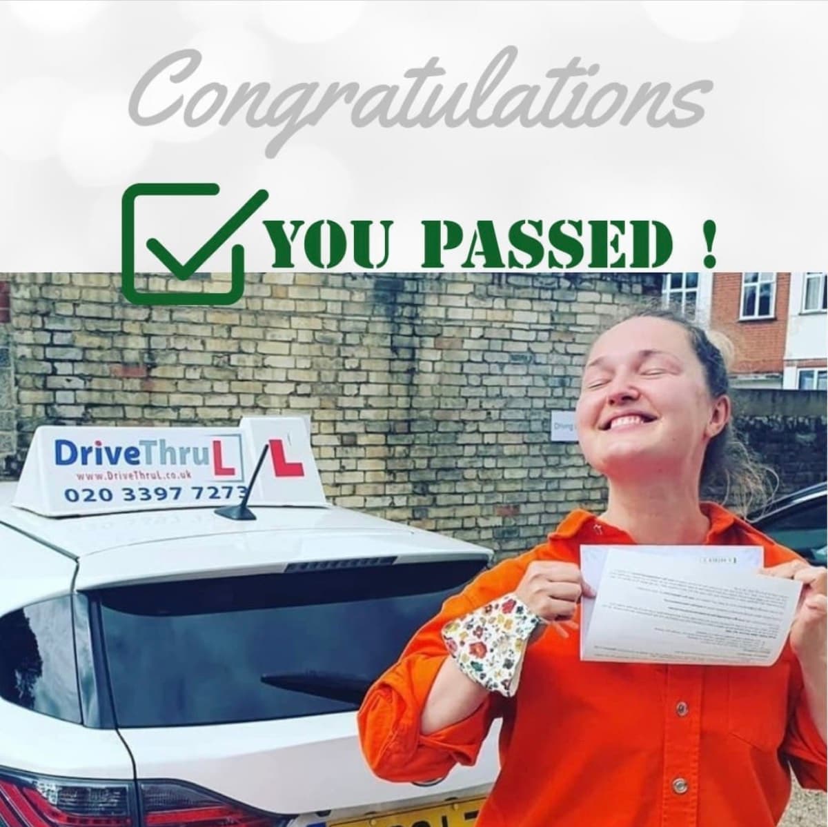 Congratulations you passed - DriveThruL student celebration